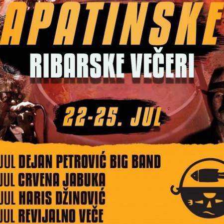 ПРЕЛИМИНАРНИ ПРОГРАМ 57. АПАТИНСКЕ РИБАРСКЕ ВЕЧЕРИ