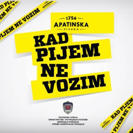 АПАТИНСКА ПИВАРА ОБЕЛЕЖИЛА 15 ГОДИНА КАМПАЊЕ „КАД ПИЈЕМ НЕ ВОЗИМ
